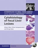 Aileen Wee - Cytohistology of Focal Liver Lesions - 9781107024175 - V9781107024175