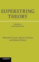 Michael B. Green - Superstring Theory: 25th Anniversary Edition - 9781107029118 - V9781107029118