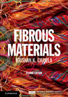 Krishan Chawla - Fibrous Materials - 9781107029729 - V9781107029729