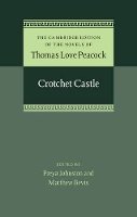 Thomas Love Peacock - Crotchet Castle - 9781107030725 - V9781107030725