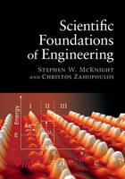 Stephen W. Mcknight - Scientific Foundations of Engineering - 9781107035850 - V9781107035850