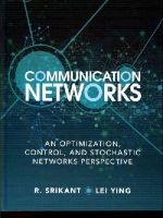 R. Srikant - Communication Networks: An Optimization, Control, and Stochastic Networks Perspective - 9781107036055 - V9781107036055