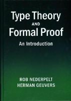 Rob Nederpelt - Type Theory and Formal Proof: An Introduction - 9781107036505 - V9781107036505