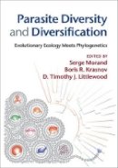 Serge Morand - Parasite Diversity and Diversification: Evolutionary Ecology Meets Phylogenetics - 9781107037656 - V9781107037656