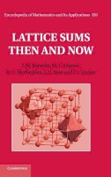Borwein, Jonathan M.; Glasser, M. L.; Mcphedran, R. C.; Wan, J. G.; Zucker, I. J. - Lattice Sums Then and Now - 9781107039902 - V9781107039902