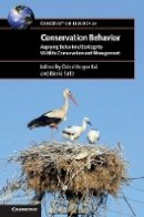 Oded Berger-Tal - Conservation Behavior: Applying Behavioral Ecology to Wildlife Conservation and Management - 9781107040106 - V9781107040106