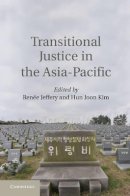 Renée Jeffery - Transitional Justice in the Asia-Pacific - 9781107040373 - V9781107040373