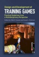 Talib Hussain - Design and Development of Training Games: Practical Guidelines from a Multidisciplinary Perspective - 9781107051744 - V9781107051744