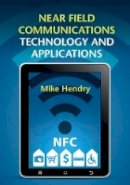 Mike Hendry - Near Field Communications Technology and Applications - 9781107060319 - V9781107060319