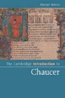 Alastair Minnis - The Cambridge Introduction to Chaucer - 9781107064867 - V9781107064867