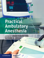 Johan Raeder - Practical Ambulatory Anesthesia - 9781107065345 - V9781107065345