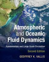 Geoffrey K. Vallis - Atmospheric and Oceanic Fluid Dynamics: Fundamentals and Large-Scale Circulation - 9781107065505 - V9781107065505