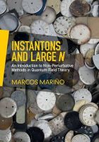 Marcos Mariño - Instantons and Large N: An Introduction to Non-Perturbative Methods in Quantum Field Theory - 9781107068520 - V9781107068520