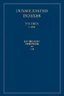 Maureen Macglashan - International Law Reports, Consolidated Index 3 Volume Hardback Set: Volumes 1–160 - 9781107081277 - V9781107081277