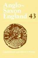 Rosalind Love - Anglo-Saxon England: Volume 43 - 9781107099678 - V9781107099678