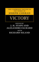 Joseph Conrad - The Cambridge Edition of the Works of Joseph Conrad: Victory: An Island Tale - 9781107101616 - V9781107101616