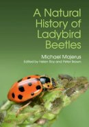 M. E. N. Majerus - A Natural History of Ladybird Beetles - 9781107116078 - V9781107116078