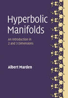 Albert Marden - Hyperbolic Manifolds: An Introduction in 2 and 3 Dimensions - 9781107116740 - V9781107116740