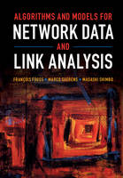 Francois Fouss - Algorithms and Models for Network Data and Link Analysis - 9781107125773 - V9781107125773