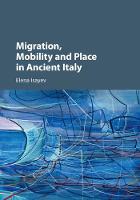Elena Isayev - Migration, Mobility and Place in Ancient Italy - 9781107130616 - V9781107130616