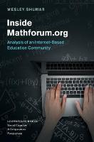 Wesley Shumar - Inside Mathforum.org: Analysis of an Internet-Based Education Community (Learning in Doing: Social, Cognitive and Computational Perspectives) - 9781107138858 - V9781107138858