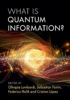 Olimpia Lombardi - What is Quantum Information? - 9781107142114 - V9781107142114