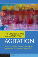 Scott Zeller - The Diagnosis and Management of Agitation - 9781107148123 - V9781107148123