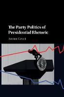 Amnon Cavari - The Party Politics of Presidential Rhetoric - 9781107150034 - V9781107150034