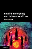 John Reynolds - Empire, Emergency and International Law - 9781107172517 - V9781107172517