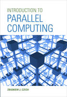 Zbigniew J. Czech - Introduction to Parallel Computing - 9781107174399 - V9781107174399