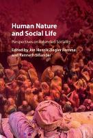 Jon Henrik Ziegler R - Human Nature and Social Life: Perspectives on Extended Sociality - 9781107179202 - V9781107179202