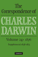 Charles Darwin - The Correspondence of Charles Darwin: Volume 24: 1876 - 9781107180574 - V9781107180574