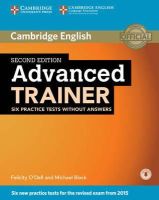 Felicity O´dell - Advanced Trainer Six Practice Tests without Answers with Audio - 9781107470262 - V9781107470262