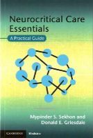Mypinder S. Sekhon - Neurocritical Care Essentials: A Practical Guide - 9781107476257 - V9781107476257