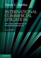 Trevor C. Hartley - International Commercial Litigation: Text, Cases and Materials on Private International Law - 9781107479562 - V9781107479562