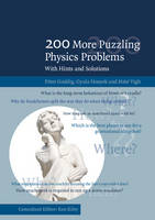 Gnädig, Péter, Honyek, Gyula, Vigh, Máté - 200 More Puzzling Physics Problems: With Hints and Solutions - 9781107503823 - V9781107503823