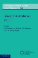 C. Campbell - Groups St Andrews 2013 - 9781107514546 - V9781107514546