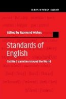 Edited By Raymond Hi - Standards of English: Codified Varieties around the World - 9781107515659 - V9781107515659