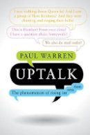 Paul Warren - Uptalk: The Phenomenon of Rising Intonation - 9781107560840 - V9781107560840