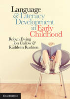 Robyn Ewing - Language and Literacy Development in Early Childhood - 9781107578623 - V9781107578623