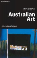 Jaynie Anderson - The Cambridge Companion to Australian Art - 9781107601581 - V9781107601581