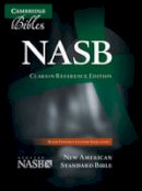 Esv Bibles By Crossway - NASB Clarion Reference Bible, Black Edge-lined Goatskin Leather, NS486:XE - 9781107604148 - V9781107604148