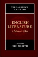 John Richetti - The Cambridge History of English Literature, 1660–1780 - 9781107604599 - V9781107604599