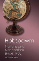 E. J. Hobsbawm - Nations and Nationalism since 1780: Programme, Myth, Reality - 9781107604629 - V9781107604629