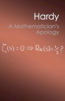 Hardy, G. H. - A Mathematician's Apology (Canto Classics) - 9781107604636 - V9781107604636