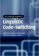 Edited By Barbara E. - The Cambridge Handbook of Linguistic Code-switching - 9781107605411 - V9781107605411