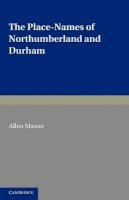 Allen Mawer - The Place-Names of Northumberland and Durham - 9781107608344 - V9781107608344