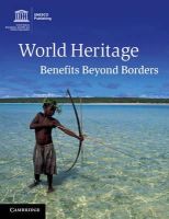 Amareswar Galla - World Heritage: Benefits Beyond Borders - 9781107610750 - V9781107610750