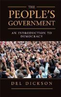Del Dickson - The People's Government: An Introduction to Democracy - 9781107619555 - V9781107619555