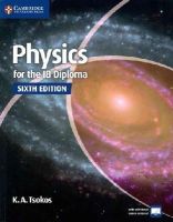 K. A. Tsokos - Physics for the IB Diploma Coursebook with Free Online Material - 9781107628199 - V9781107628199